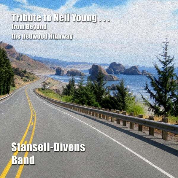 Cover art for Tribute to Neil Young...from Beyond the Redwood Highway